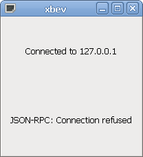If xbev can't connect to the JSON-RPC socket, it will show an error message.