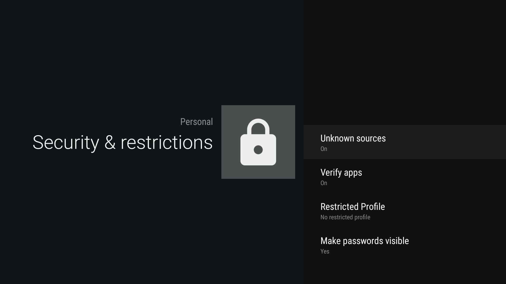 Step 3: In the "Security & Restrictions" menu, turn on "Unknown Sources".