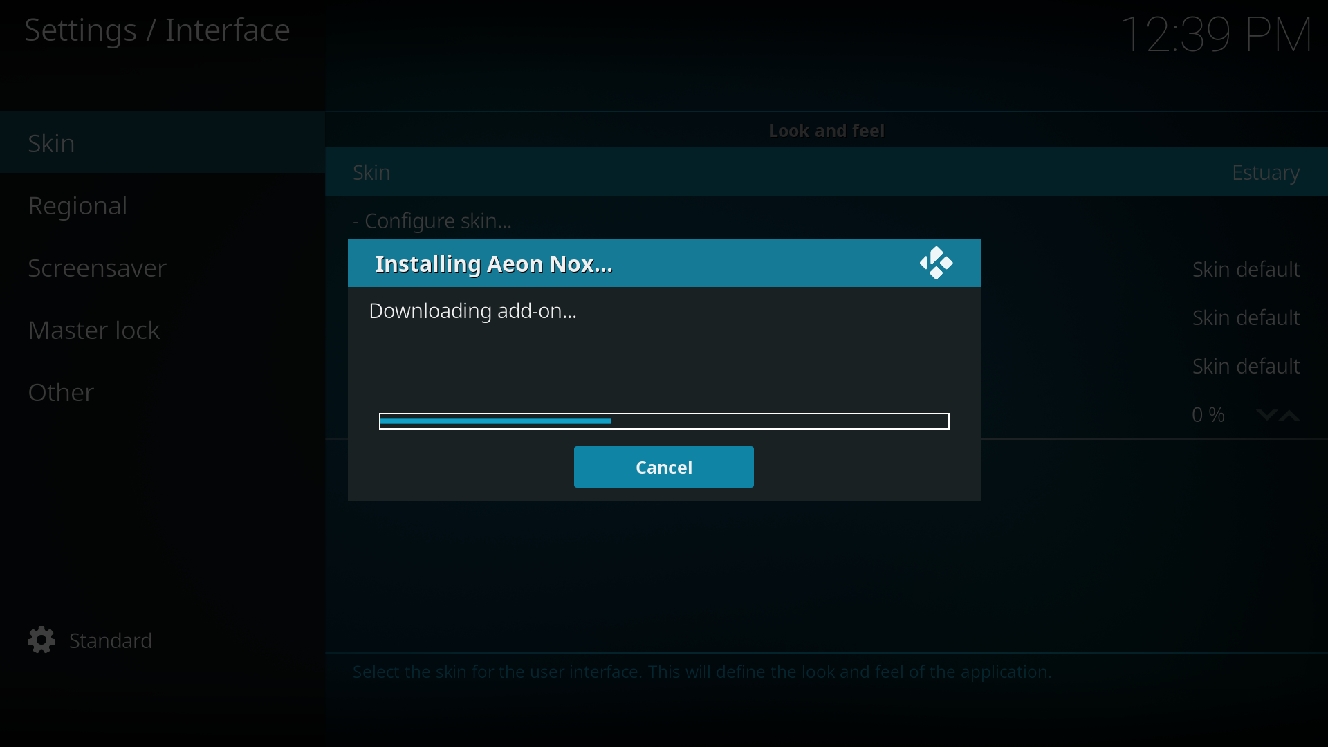 Step 7: After you have select the skin it will begin downloading and installing skin dependencies and the skin.
